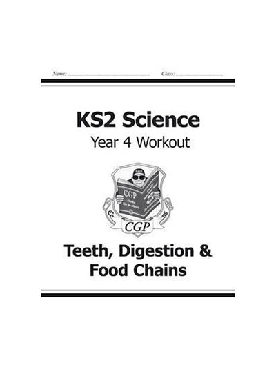 اشتري KS2 Science Year Four Workout: Teeth, Digestion & Food Chains غلاف ورقي عادي في الامارات