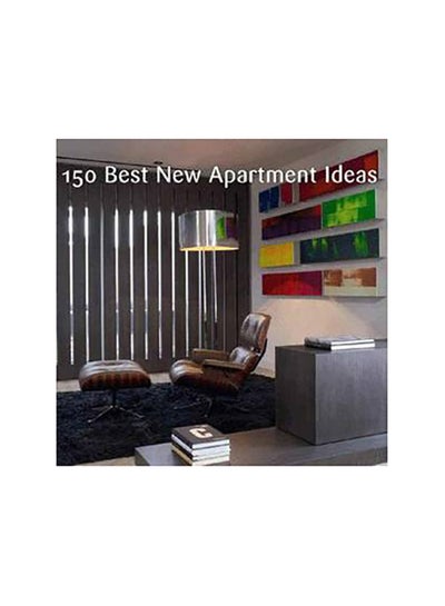 Buy 150 Best New Apartment Ideas printed_book_hardback english - 01/11/2011 in Egypt