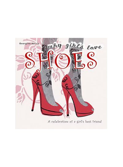 اشتري Why Girls Love Shoes غلاف مقوى في الامارات