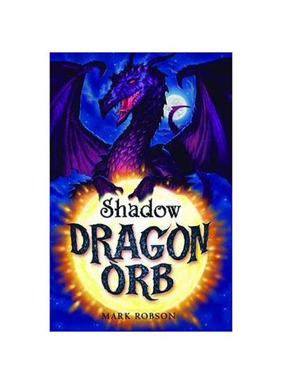 Buy Dragon Orb printed_book_paperback english - 2/6/2009 in UAE