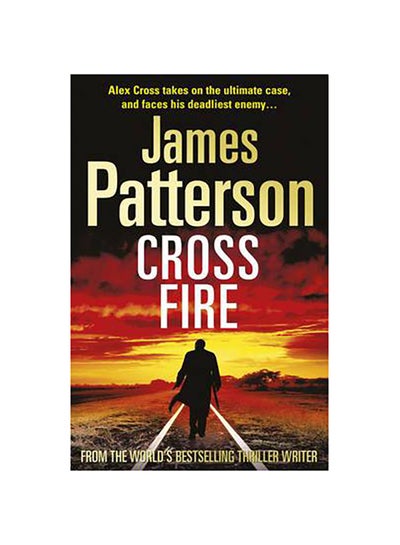 Buy Cross Fire - Paperback English by James Patterson - 7/2/1905 in UAE