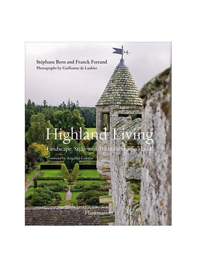 Buy Highland Living - Hardcover English by Stéphane Bern - 16/02/2010 in UAE