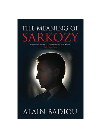 Buy The Meaning of Sarkozy printed_book_paperback english - 6/7/2010 in UAE