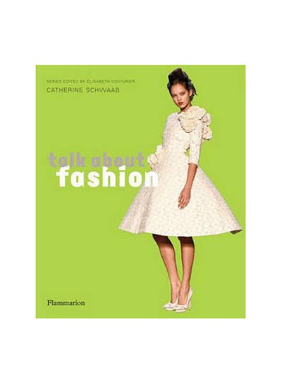 Buy Talk About Fashion printed_book_paperback english - 5/4/2011 in UAE