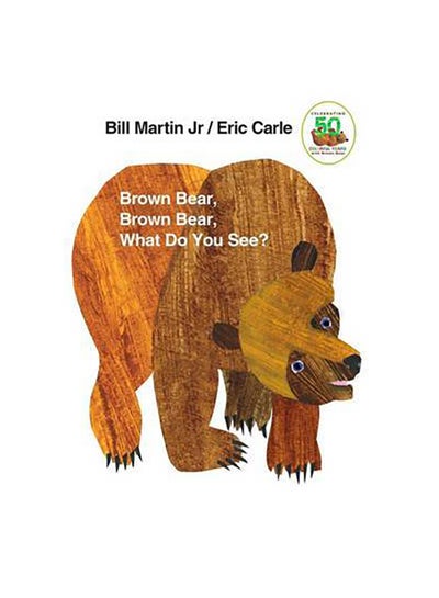 Buy Brown Bear, Brown Bear, What Do You See? Board Book English by Bill Martin Jr. - 35323 in UAE