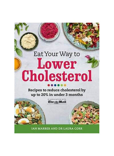 Buy Eat Your Way To Lower Cholesterol printed_book_paperback english - 41781 in UAE