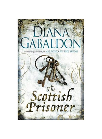 اشتري The Scottish Prisoner غلاف ورقي عادي في الامارات