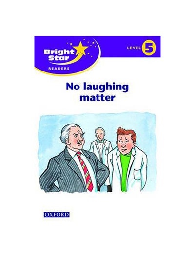 Buy Bright Star: Reader 5: No Laughing Matter - Paperback in UAE