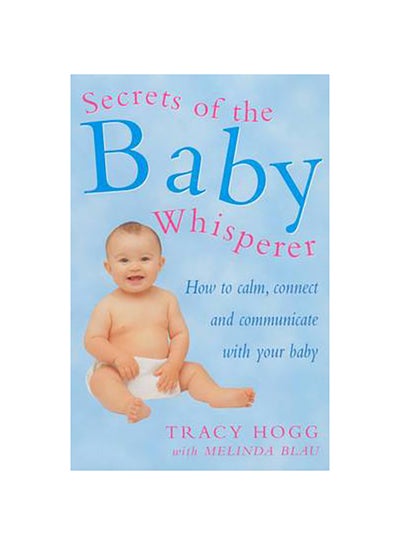 اشتري Secrets Of The Baby Whisperer غلاف ورقي عادي في الامارات