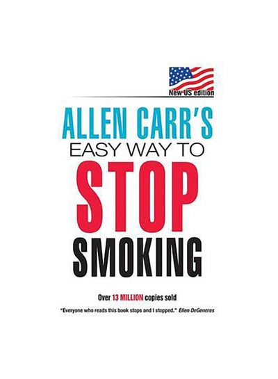 اشتري Allen Carr's Easy Way To Stop Smoking Reprint Edition غلاف ورقي عادي في الامارات