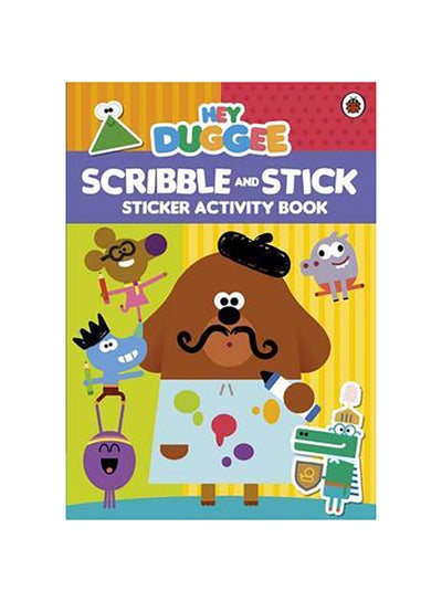 Buy Hey Duggee: Scribble And Stick printed_book_paperback english in UAE