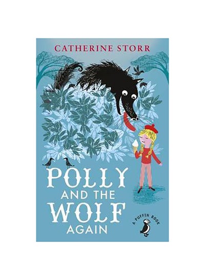 Buy Polly And The Wolf Again - Paperback English by Catherine Storr in UAE