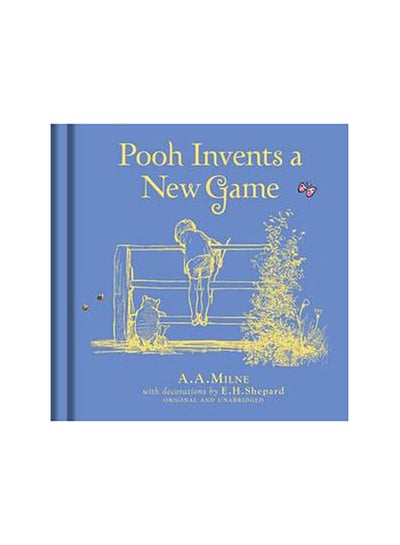 Buy Pooh Invents a New Game - Hardcover English by A. A. Milne andE. H. Shepard in UAE