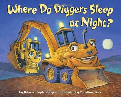 Buy Where Do Diggers Sleep At Night? printed_book_board_book english in UAE