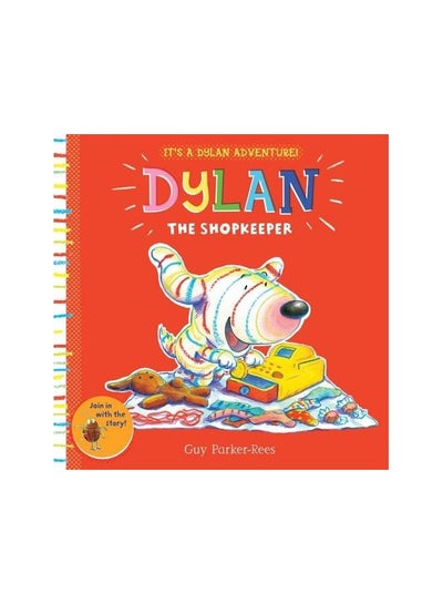 Buy Dylan the Shopkeeper - Paperback English by Guy Parker-Rees - 05/01/2017 in UAE