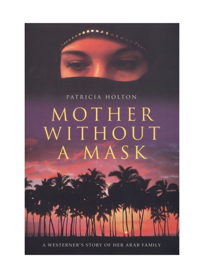 Buy Mother Without A Mask printed_book_paperback english in UAE