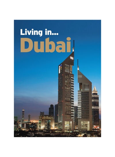 اشتري Living In... Dubai 1 غلاف ورقي عادي في الامارات