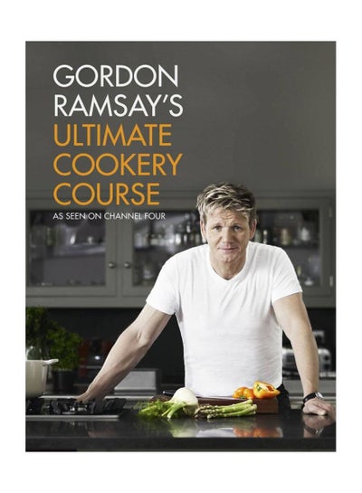 اشتري Gordon Ramsay's Ultimate Cookery Course غلاف مقوى في الامارات