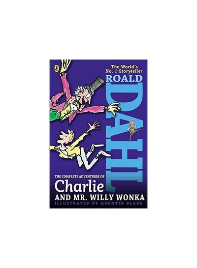 اشتري The Complete Adventures Of Charlie And Mr. Willy Wonka - غلاف ورقي عادي الإنجليزية by Roald Dahl - 02/09/2010 في الامارات