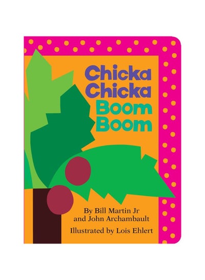 Buy Chicka Chicka Boom Boom printed_book_board_book english - 2012 in UAE