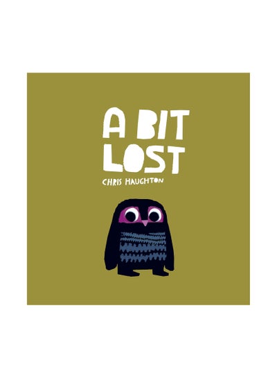 اشتري A Bit Lost - كتاب بأوراق سميكة قوية الإنجليزية by Chris Haughton - 07/02/2013 في مصر