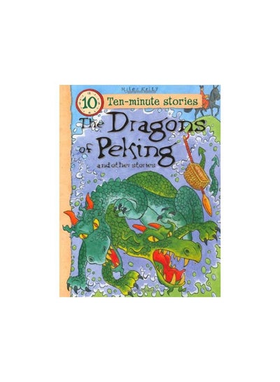 Buy The Dragons of Peking and Other Stories - Paperback English by Belinda Gallagher - 9/1/2011 in UAE