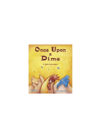 Buy Once Upon A Dime: A Math Adventure printed_book_paperback english in UAE