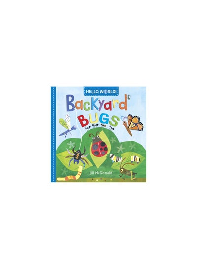 Buy Hello, World! Backyard Bugs printed_book_board_book english in UAE