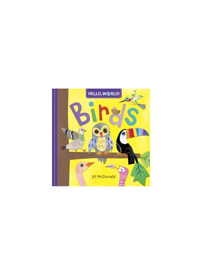 Buy Hello, World! Birds printed_book_board_book english in UAE