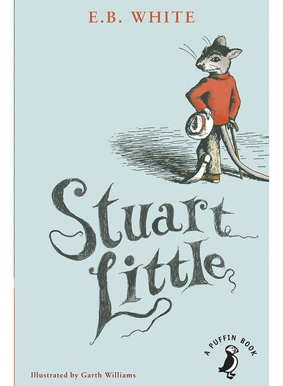 Buy Stuart Little - Paperback English by E. B. White - 03/07/2014 in UAE