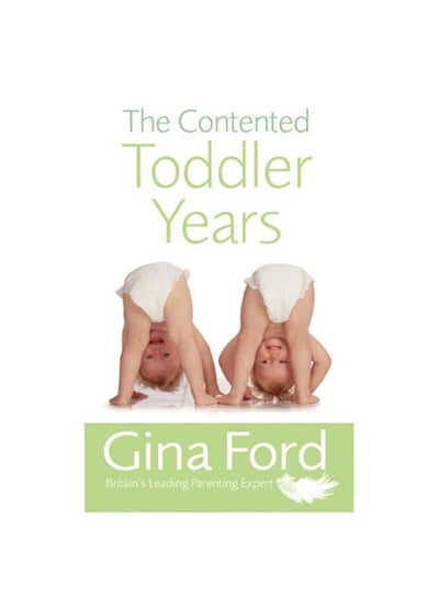 اشتري The Contented Toddler Years 1 غلاف ورقي عادي في الامارات