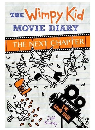 Buy The Wimpy Kid Movie Diary: The Next Chapter Hardcover English by Jeff Kinney - 2016-02-11 in UAE