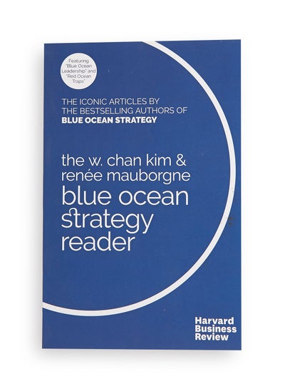 Buy Blue Ocean Strategy Reader printed_book_paperback english - 14/02/2017 in Saudi Arabia