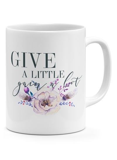 Buy Give A Little Gain A Lot - Coffee Mug White in UAE