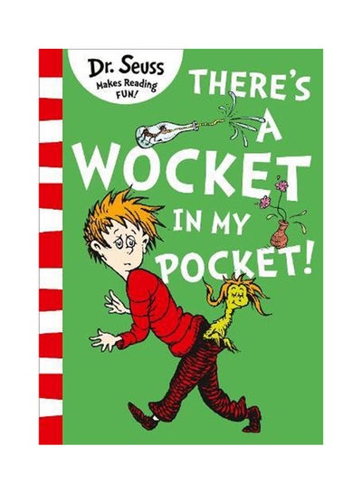 Buy There’s  A Wocket In My Pocket - Paperback English by Dr. Seuss - 7/30/2017 in UAE