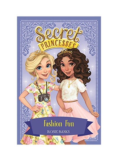 اشتري Secret Princesses: Fashion Fun 1 - غلاف ورقي عادي في الامارات