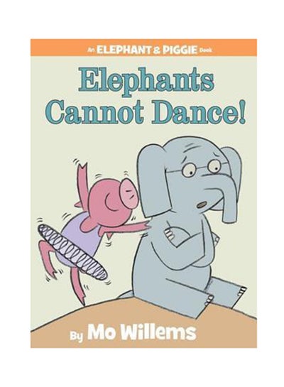 Buy Elephants Cannot Dance! printed_book_hardback english - June 2009 in UAE