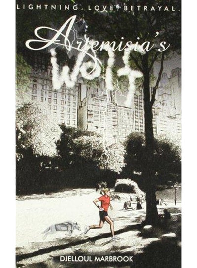 اشتري Artemisia’s Wolf - غلاف ورقي عادي الإنجليزية by Djellout Marbrook - 2/1/2014 في الامارات