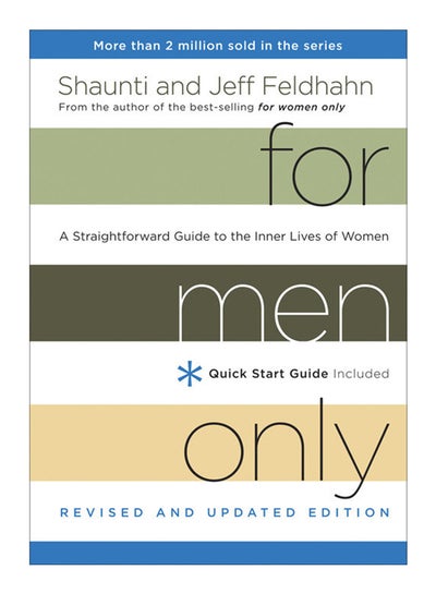 اشتري For Men Only Revised And Updated Edition: A Straightforward Guide To The Inner Lives Of Women - غلاف مقوى في الامارات