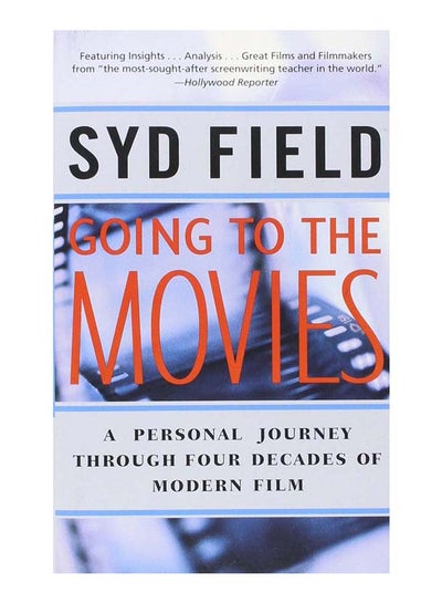 اشتري Going To The Movies: A Personal Journey Through Four Decades Of Modern Film - غلاف ورقي عادي في الامارات