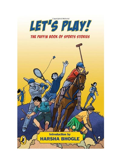 Buy Let's Play: Puffin Book Of Sports Stories printed_book_paperback english - 11/8/2010 in UAE