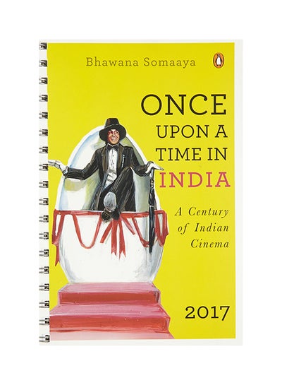 اشتري Once Upon A Time In India: A Century Of Indian Cinema printed_book_spiral_bound english - 15/11/2016 في الامارات