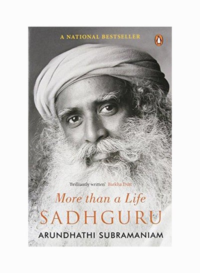 اشتري Sadhguru: More Than A Life - غلاف ورقي عادي الإنجليزية by Arundhati Subramaniam - 1/11/2013 في الامارات