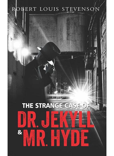 Buy The Strange Case Of Dr. Jekyll And Mr. Hyde - Paperback English by Robert Louis Stevenson - 5/10/2015 in UAE