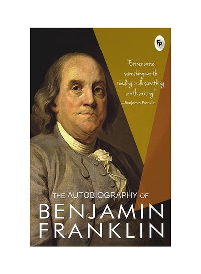 اشتري كتاب The Autobiography Of Benjamin Franklin - غلاف ورقي عادي الإنجليزية by E. Boyd Smith - 1/9/2015 في الامارات