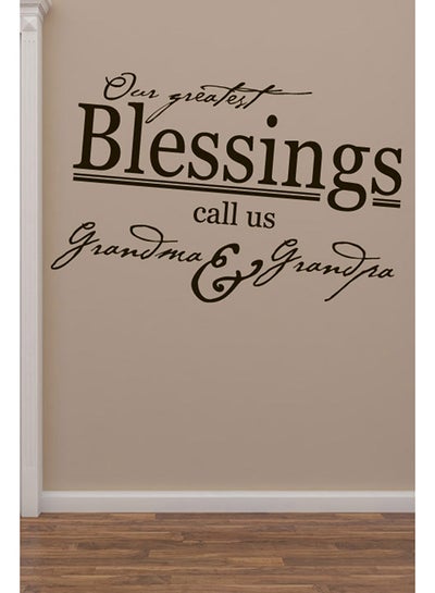 Buy Our Greatest Blessings Call Us Grandma And Grandpa Wall Sticker Decal Black 50x32cm in UAE