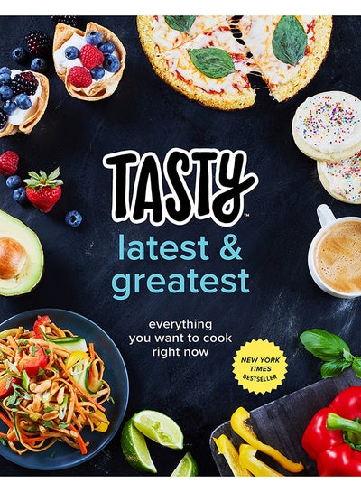 Buy Tasty Latest And Greatest: Everything You Want To Cook Right Now printed_book_paperback english - 2/9/2018 in UAE