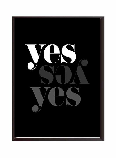 Buy Yes Wall Art Painting With Frame Black/White 32x22cm in Saudi Arabia