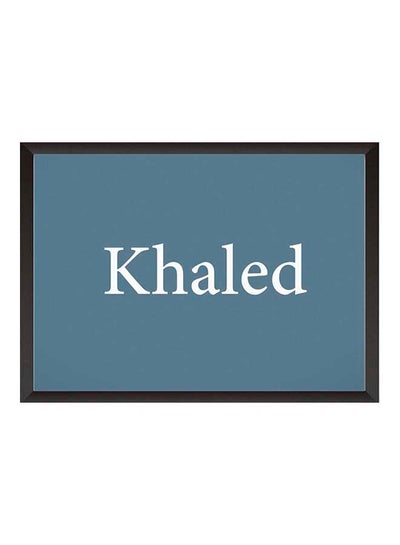 Buy Khaled Name Wall Art Painting With Frame Blue 32x22cm in Saudi Arabia