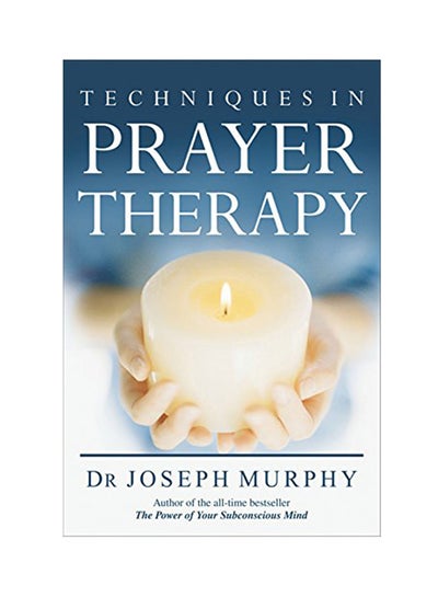 Buy Techniques In Prayer Therapy printed_book_hardback english - 6-Aug-15 in UAE